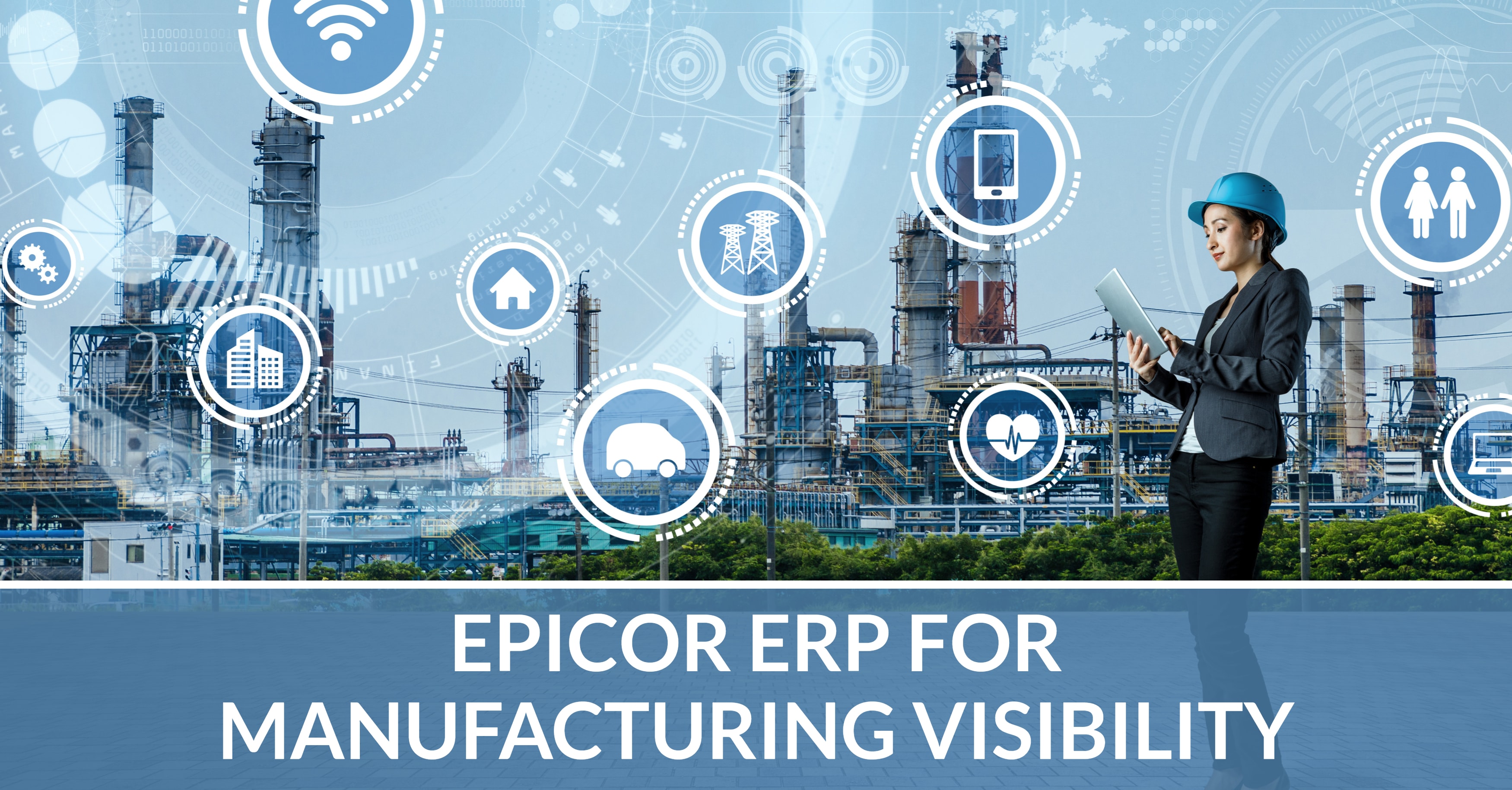 Epicor ERP Manufacturing Visibility