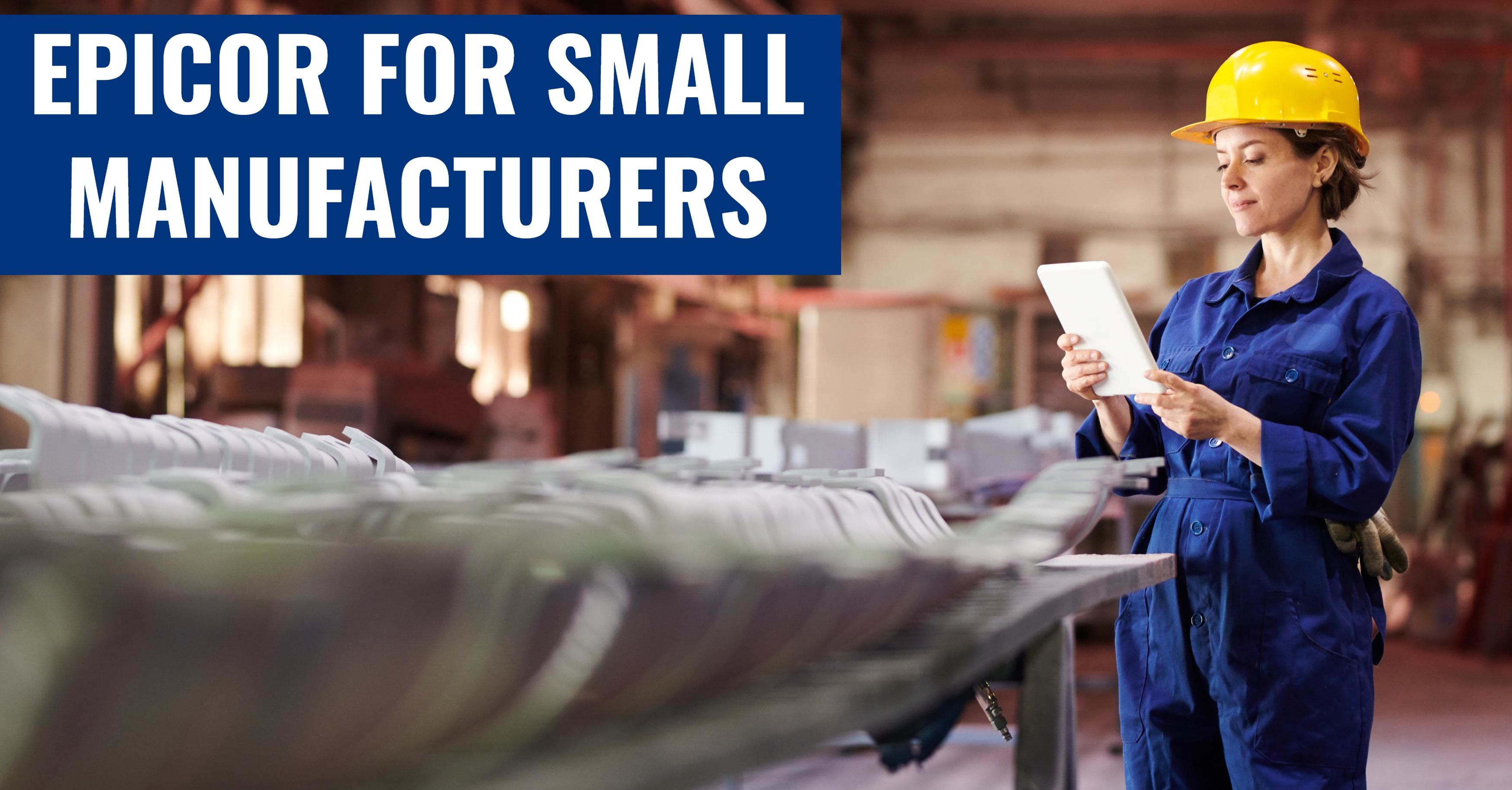 Epicor Small Manufacturing Software