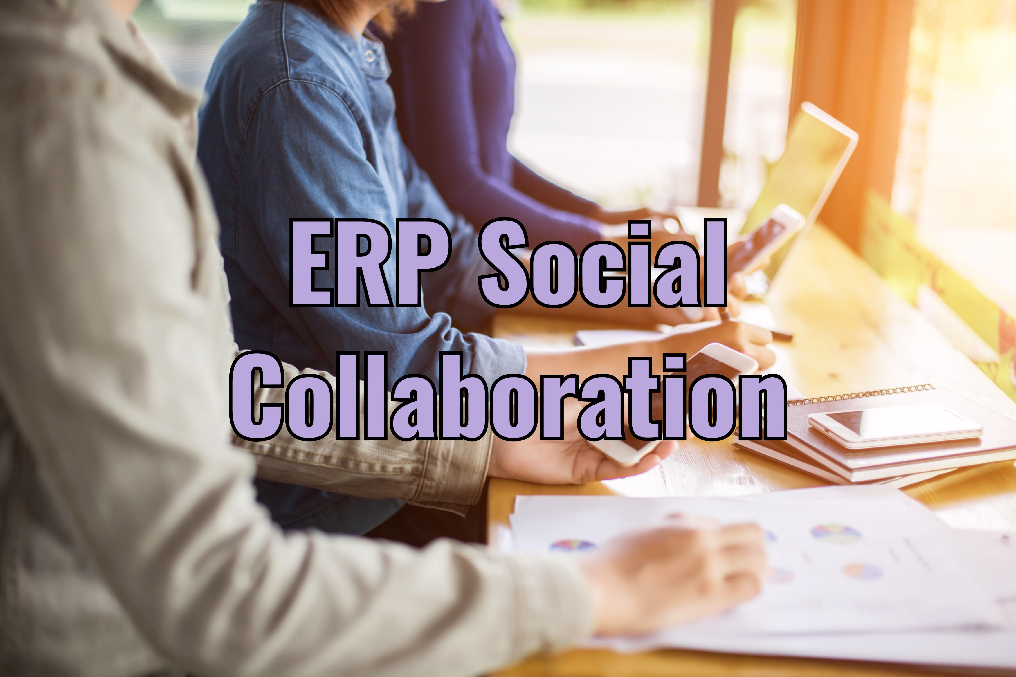 ERP Social Collaboration