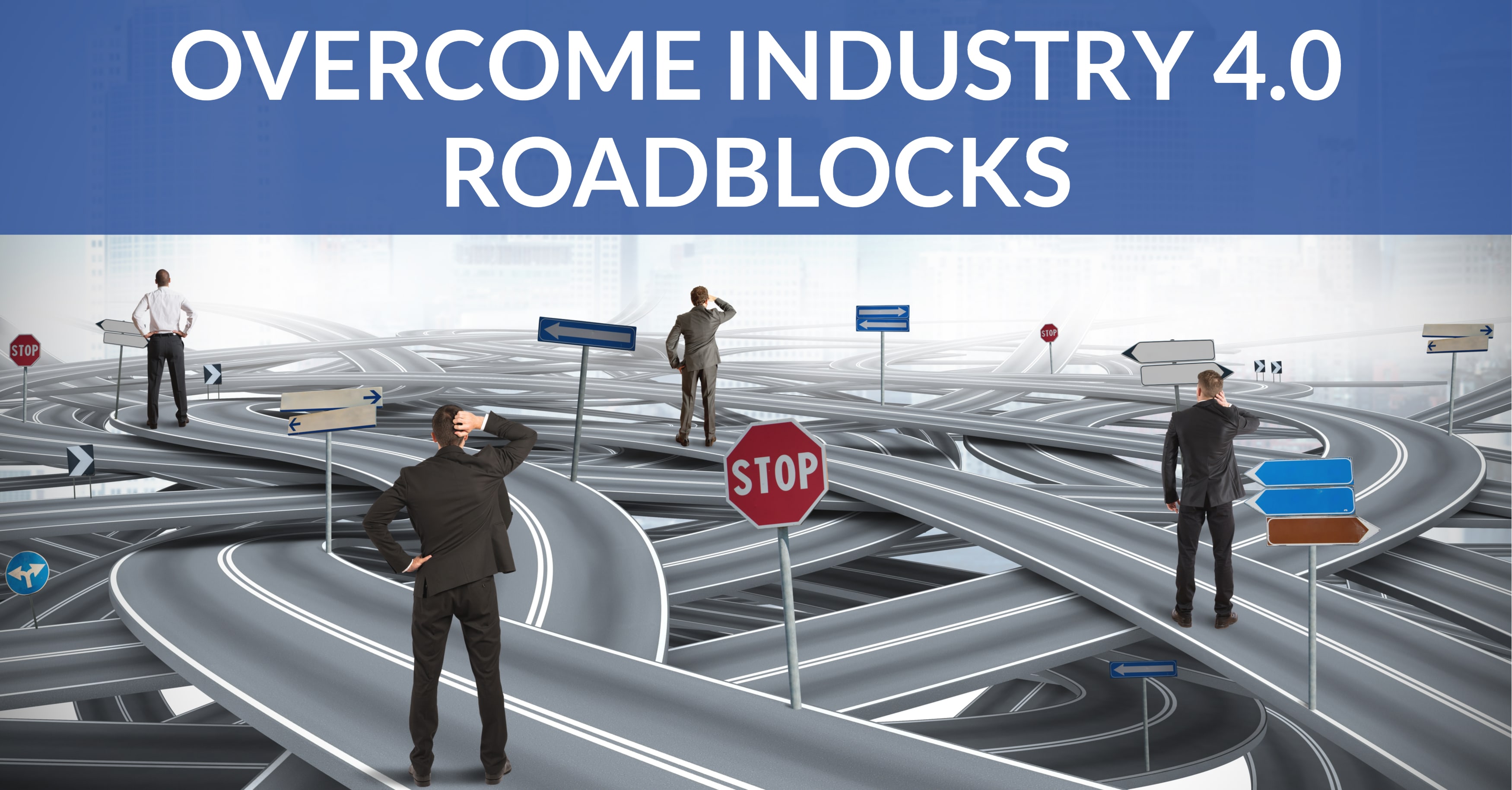 Industry 4.0 Roadblocks