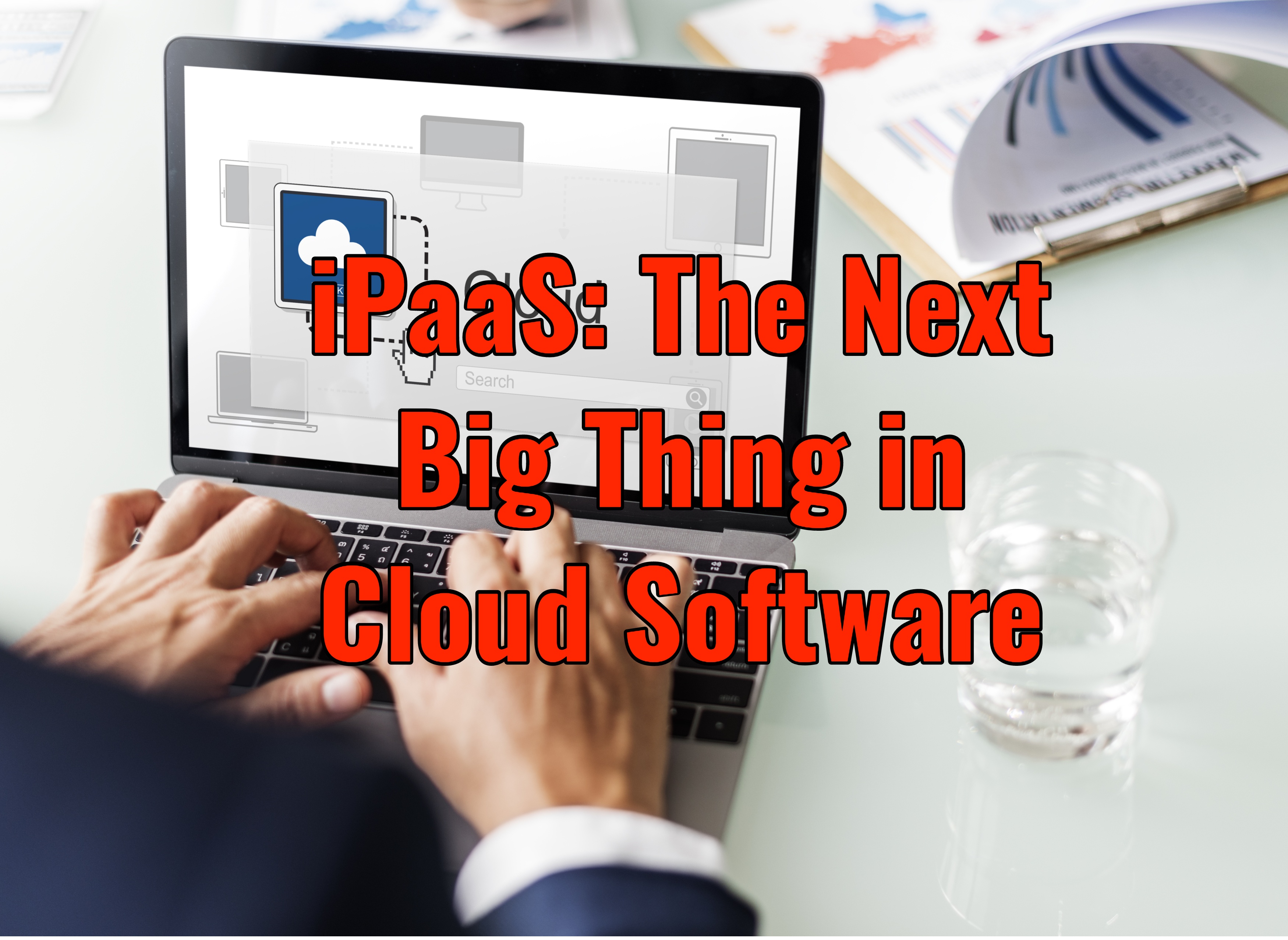 iPaaS Cloud Software