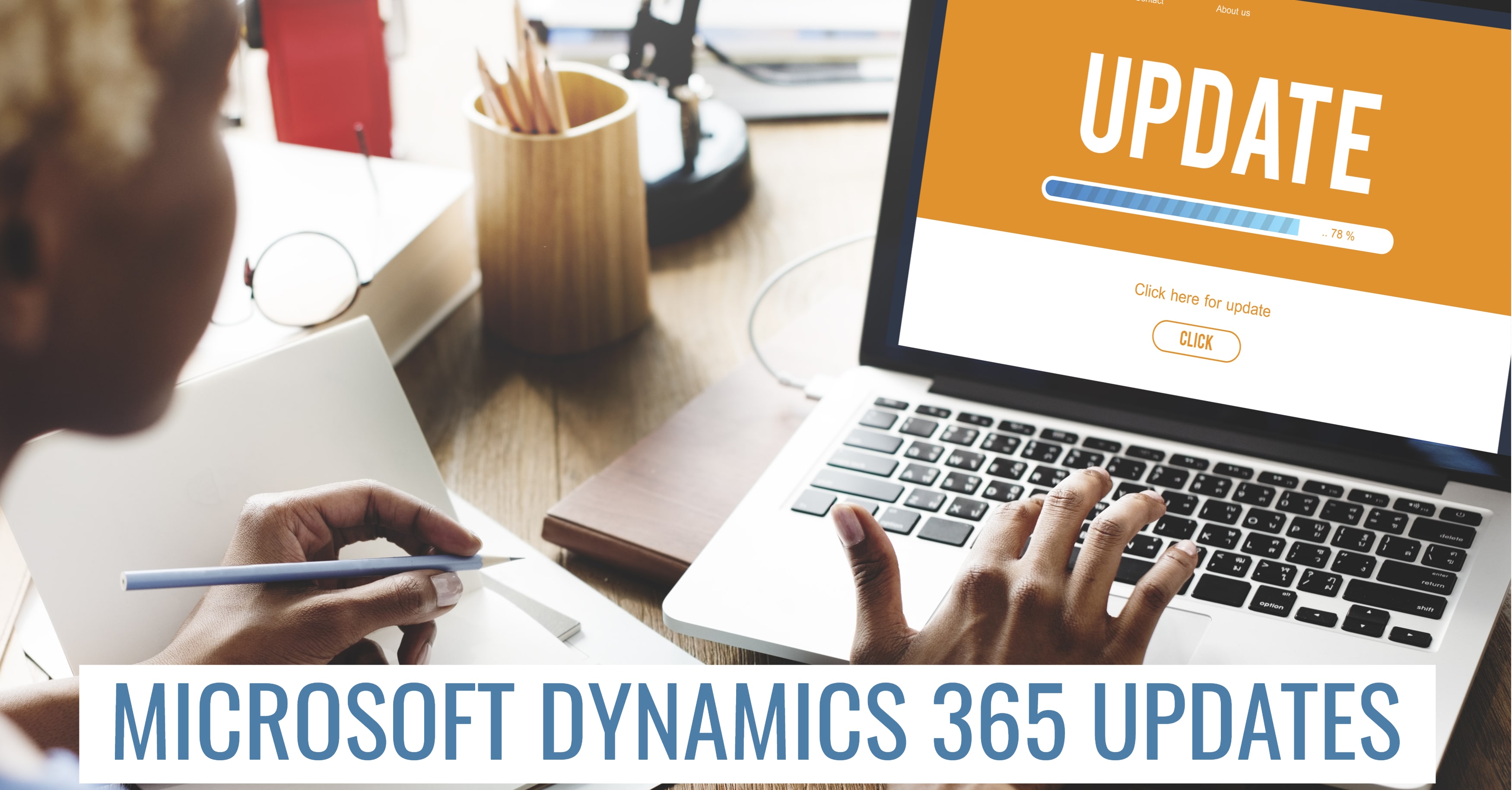 Microsoft Dynamics 365 Updates