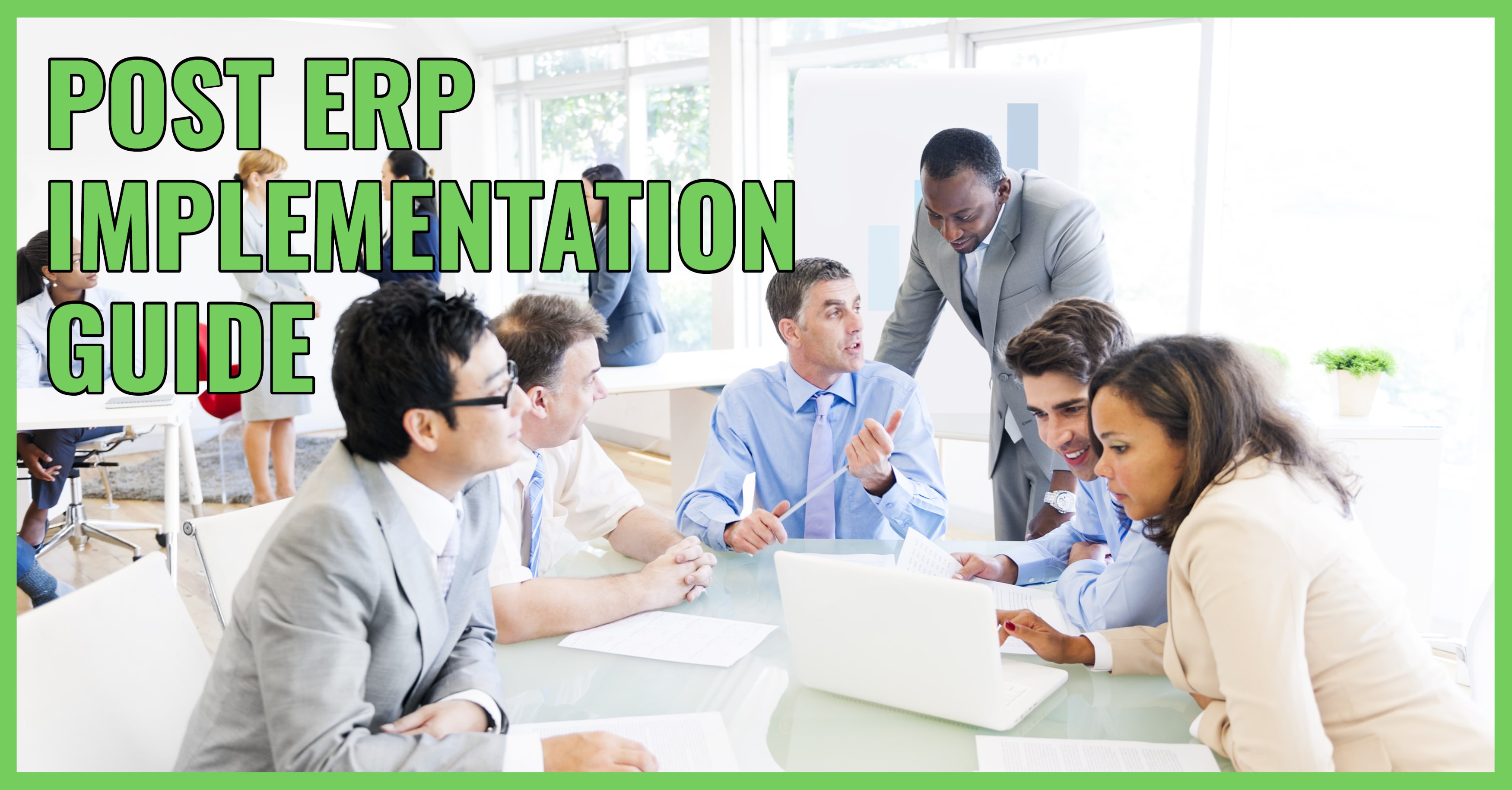 Post ERP Implementation Guide