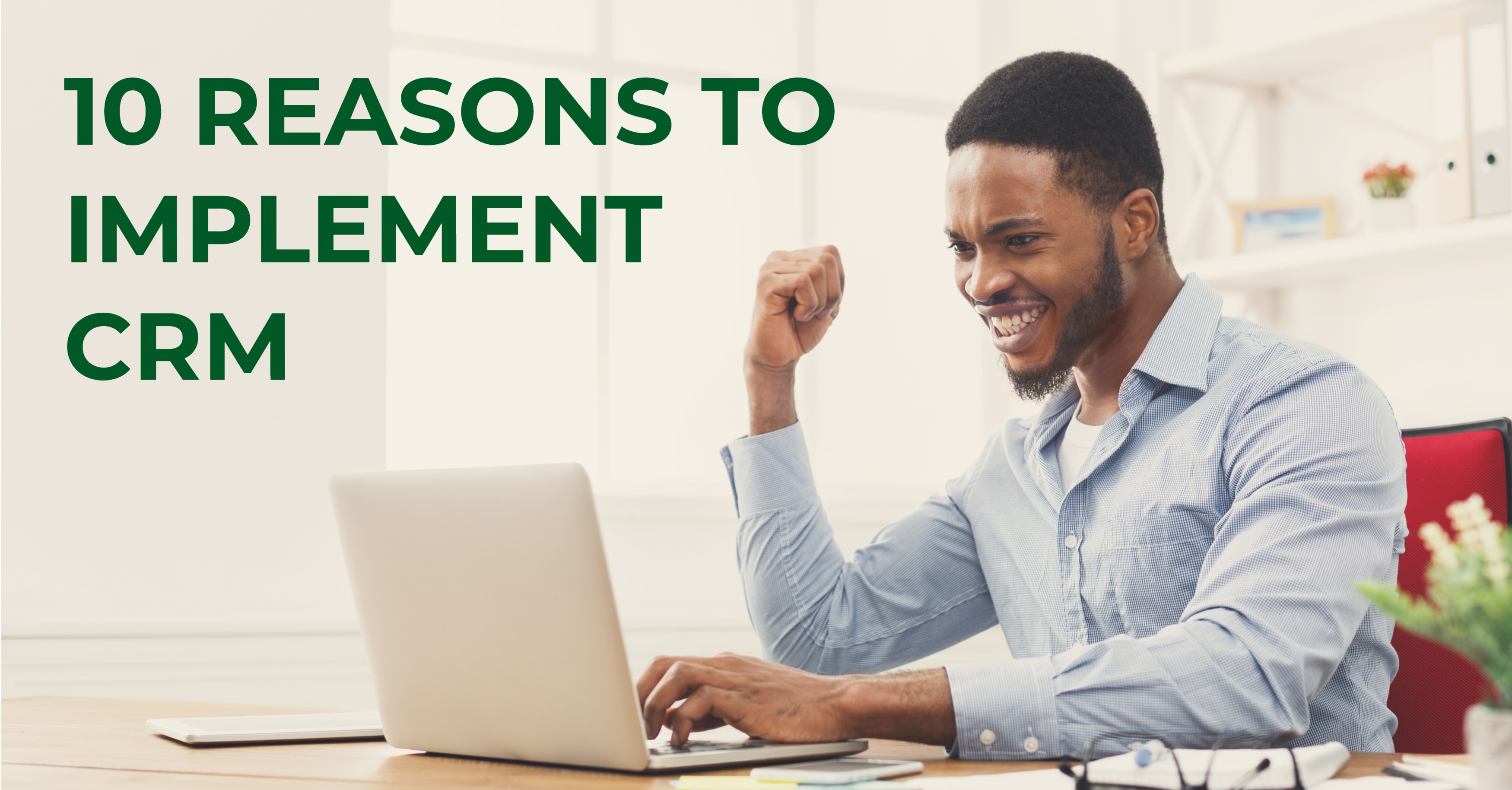Reasons Implement CRM