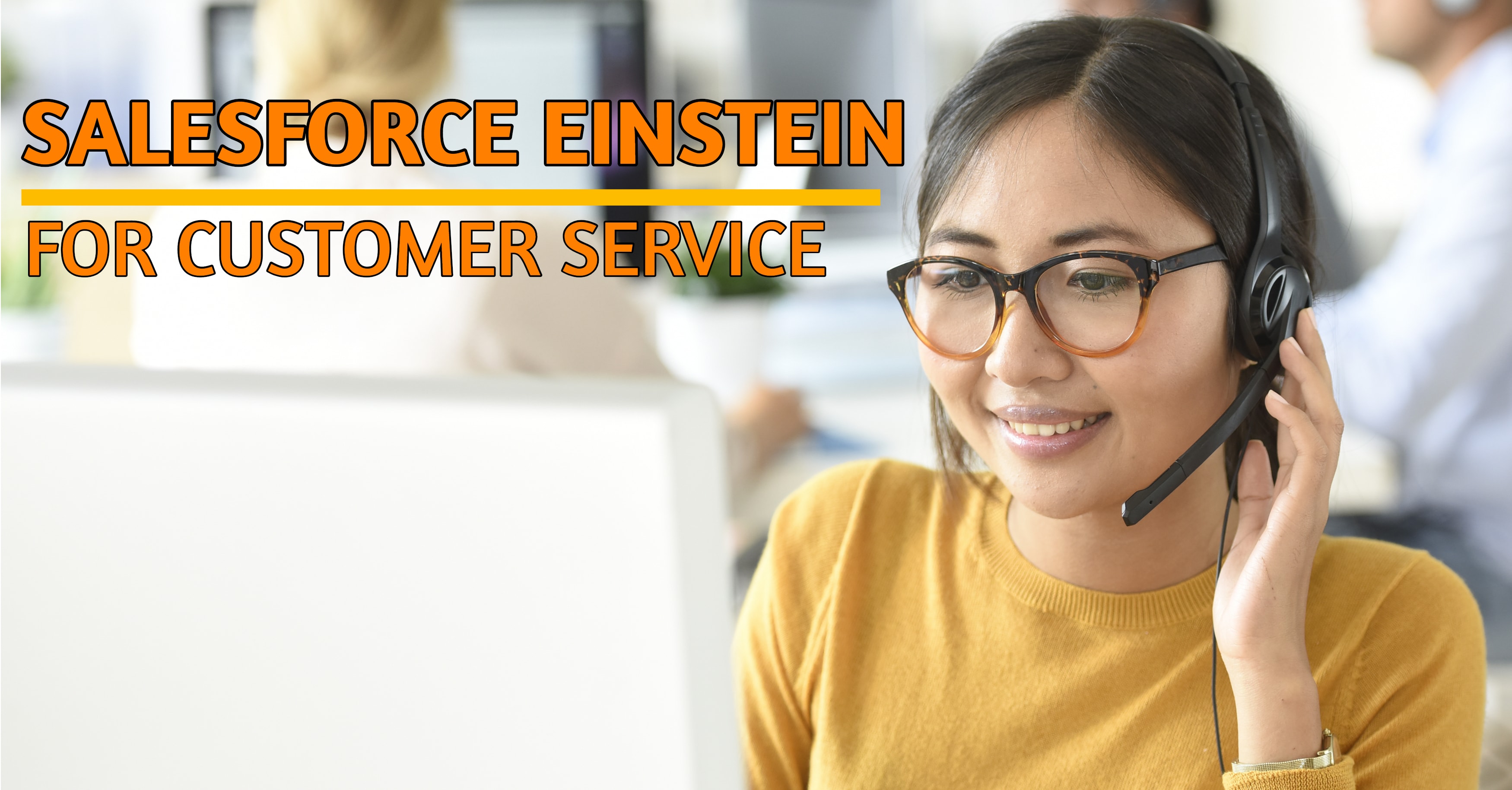 Salesforce Einstein Customer Service