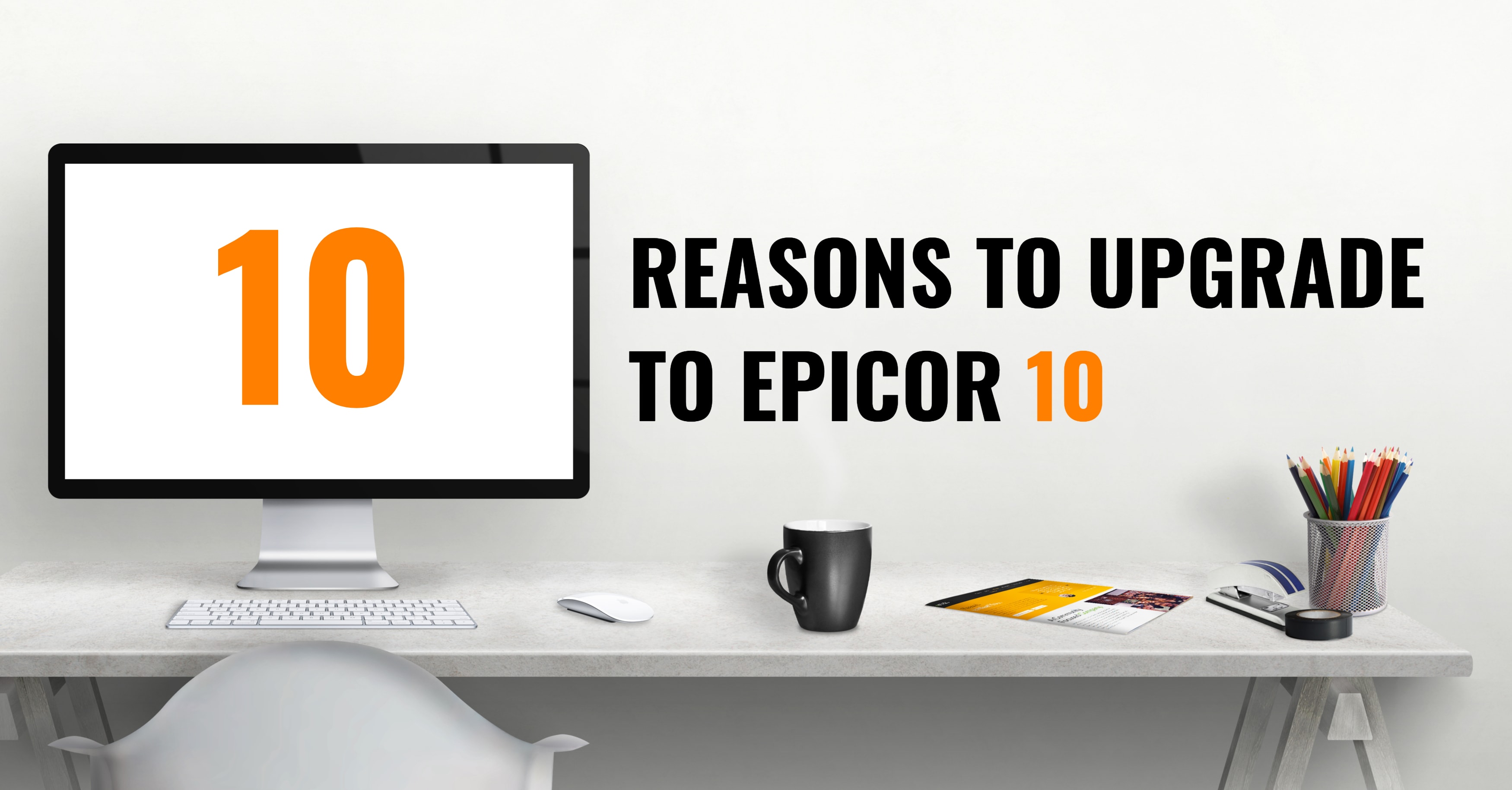 Upgrade Epicor 10