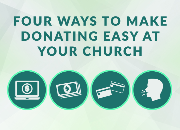 Four Ways to Make Donations Easy at Your Church