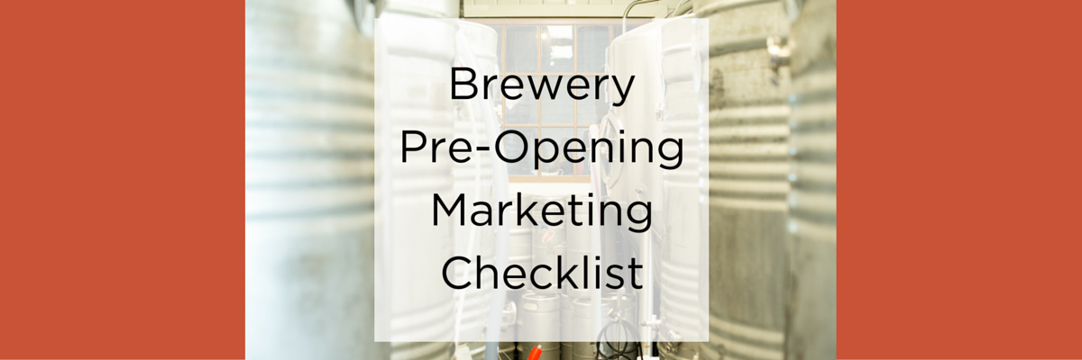 Brewery Pre-Opening Marketing Checklist