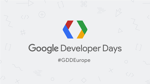 Google Developer Days Europe 2017 