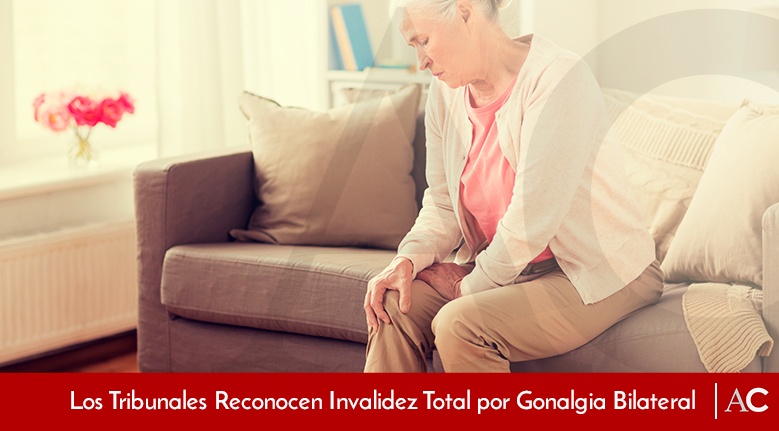 [Featured]-Los-Tribunales-Reconocen-Invalidez-Total-por-Gonalgia-Bilateral