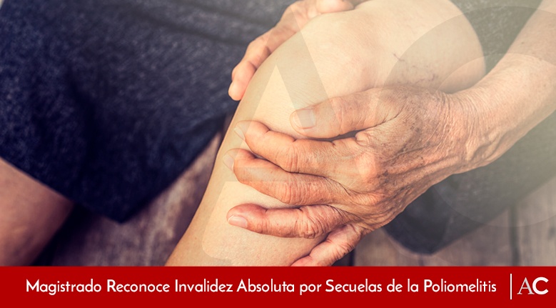 [Featured]-Invalidez-Absoluta-por-Secuelas-de-la-Poliomelitis