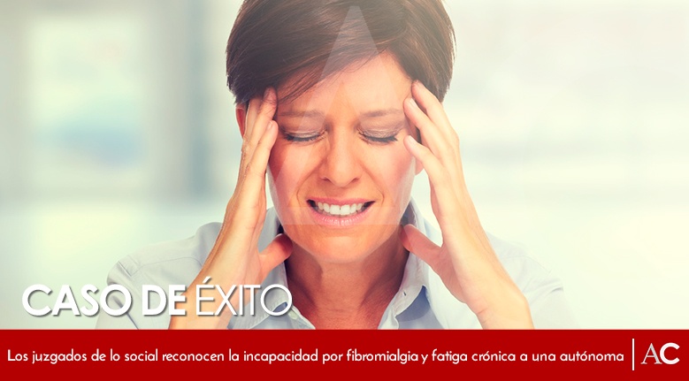 [Featured]-Incapacidad-por-fibromialgia-y-fatiga-crónica-a-una-autónoma.jpg