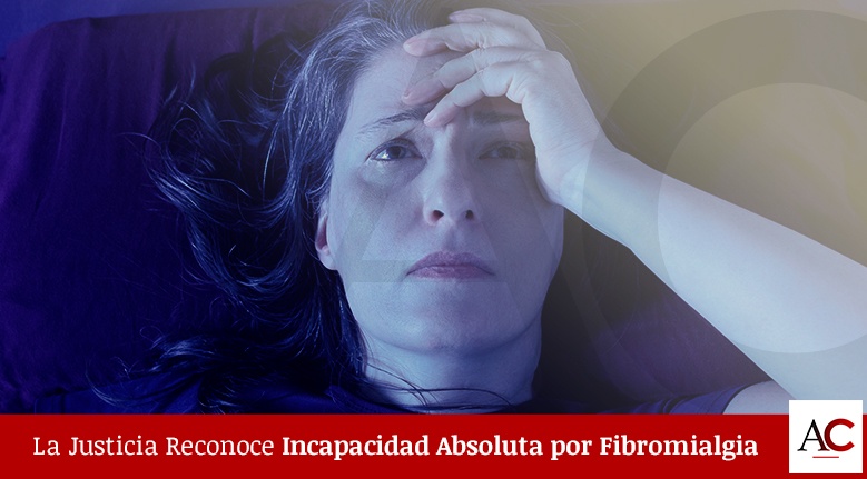 [Featured]-La-Justicia-Reconoce-Incapacidad-Absoluta-por-Fibromialgia