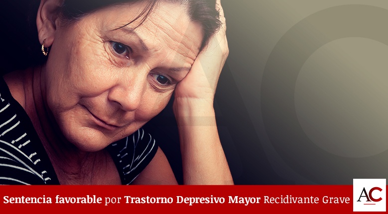 [Featured]-Sentencia-favorable-por-Trastorno-Depresivo-Mayor-Recidivante-Grave.jpg