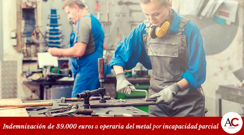 [Featured]-CE81-Indemnizacion-39000-euros-operaria-metal-ipp