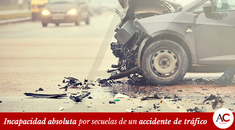 [Featured]-CE91-Incapacidad-absoluta-por-secuelas-de-un-accidente-de-tráfico