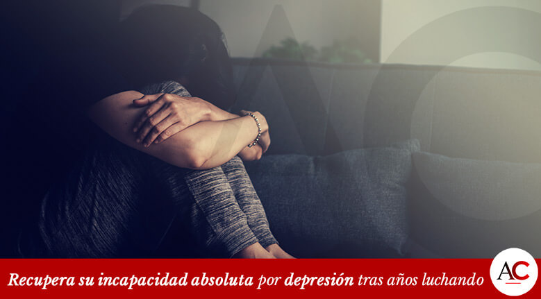 [Featured]-CE92-Recupera-su-incapacidad-absoluta-por-depresión-tras-años-de-lucha