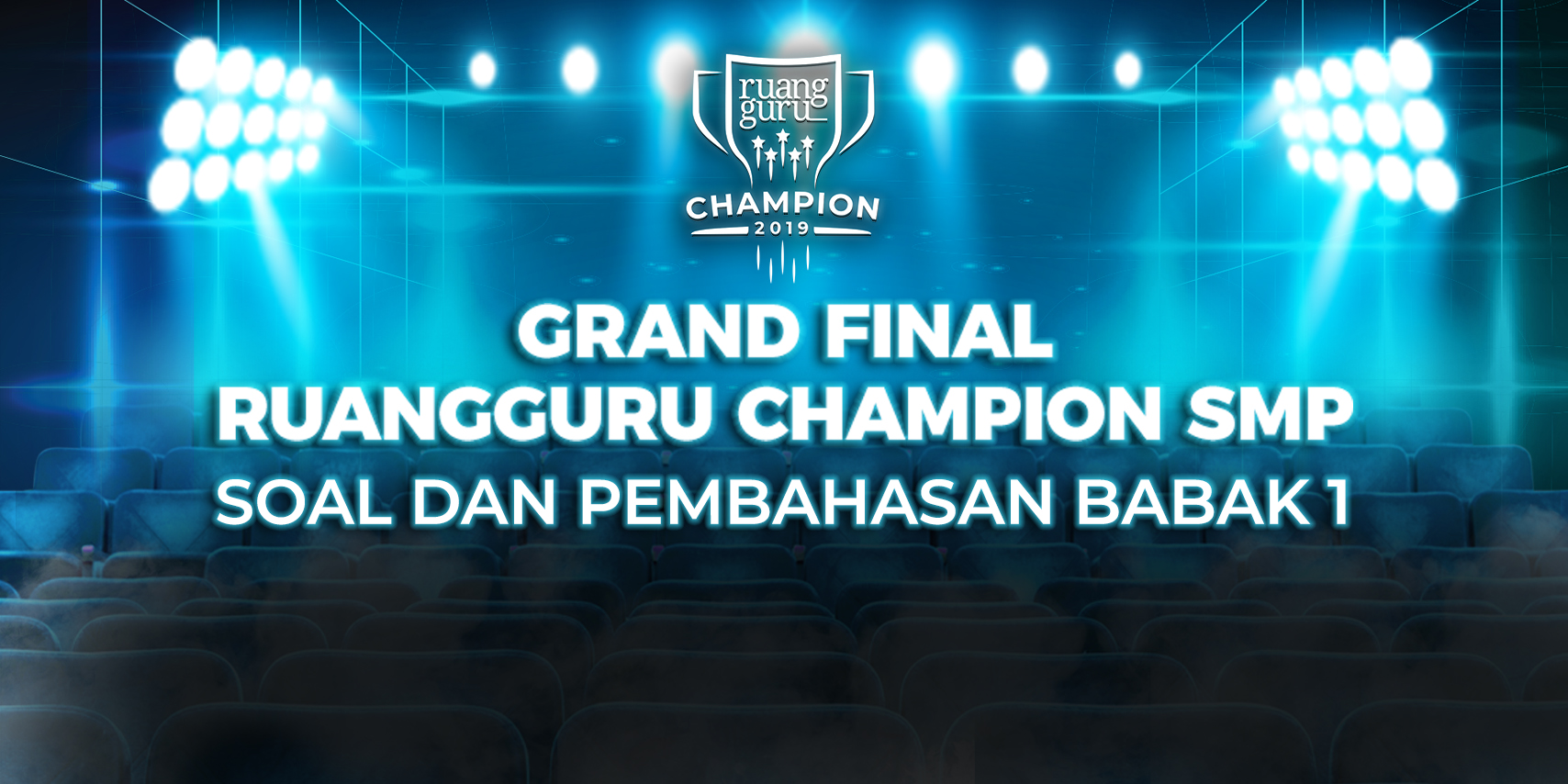 Profil Grand Finalis Ruangguru Champion Tingkat Smp