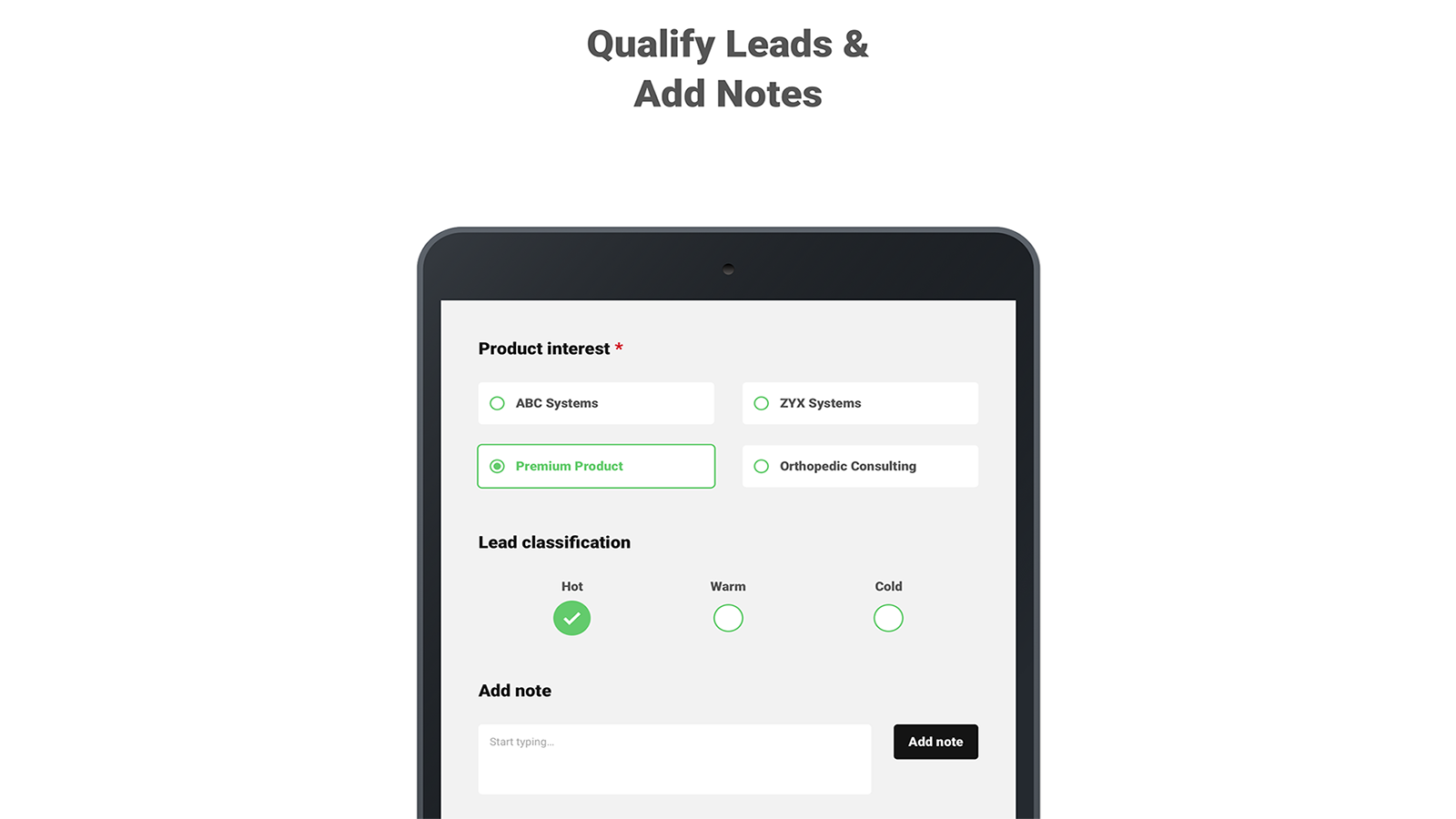 Qualifies and Prioritizes Your Hottest Leads