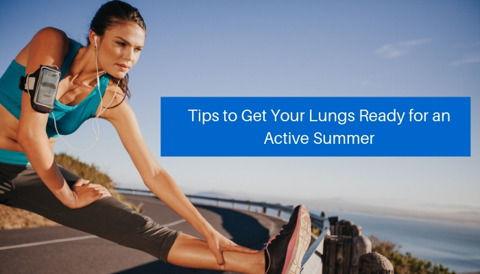 _PowerLung -Tips to Get Your Lungs Ready for an Active Summer (1)