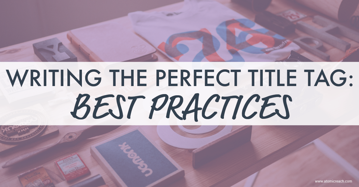 writing-the-perfect-title-tag-best-practices