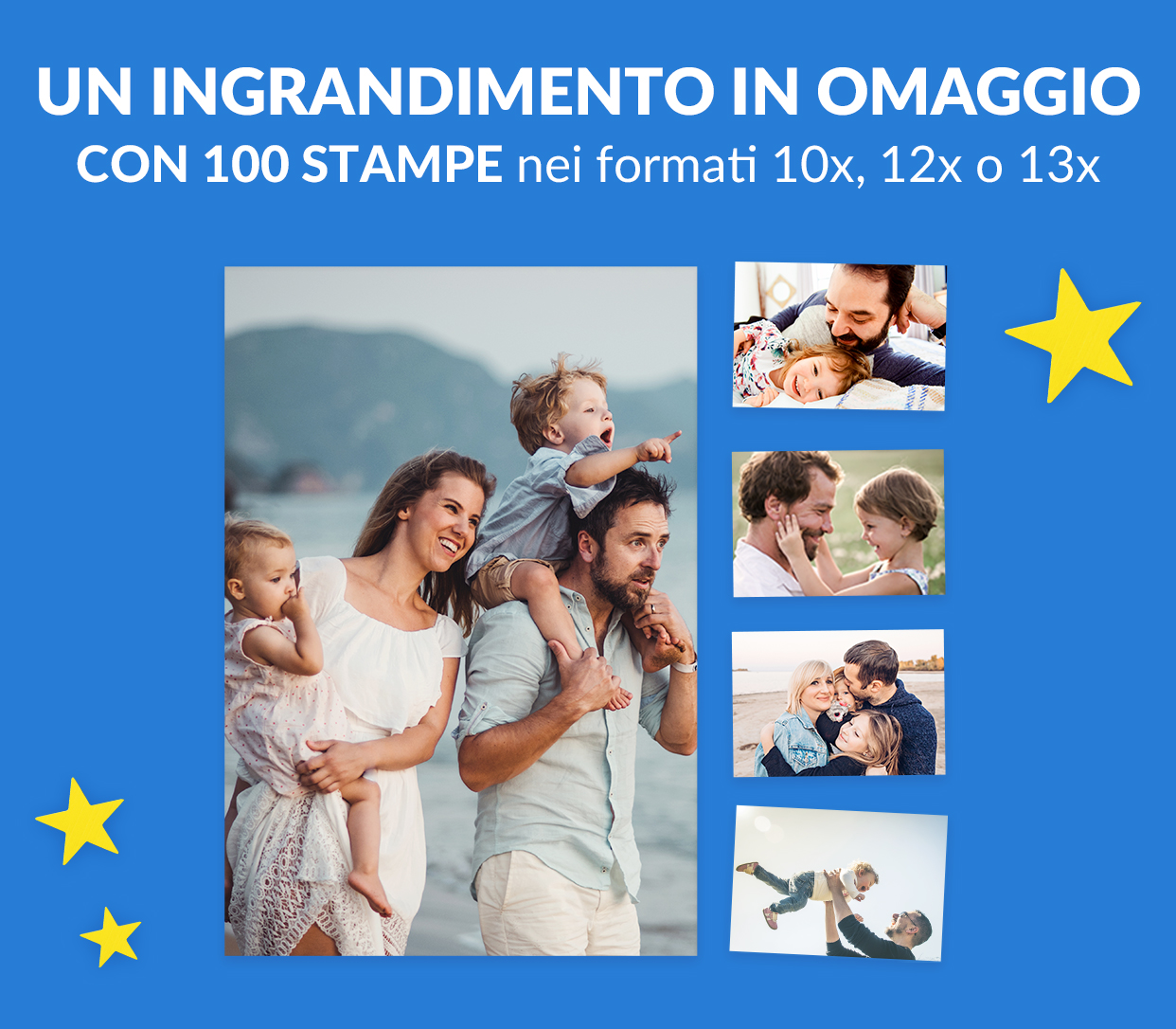 Un Ingrandimento 30x40 o 30x45 in omaggio con 100 stampe