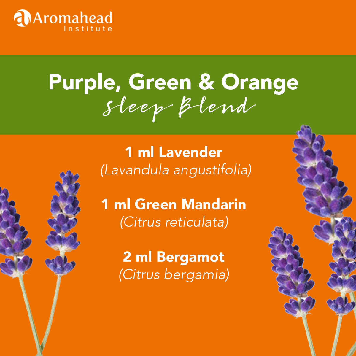 Blog-Sept 10-3 Purple Green and Orange Sleep Blend - Recipe- 600 x 600