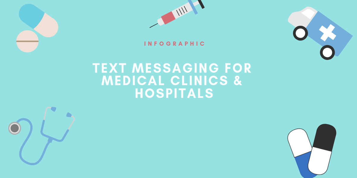 Texting in Healthcare: Tips and Templates