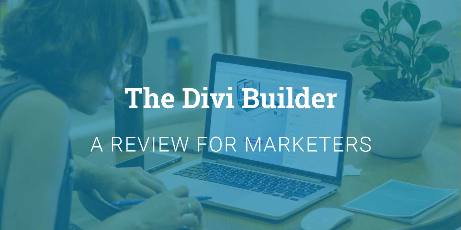 Using A Divi Website As A Marketer The Pros And Cons