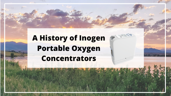 A History of Inogen Portable Oxygen Concentrators
