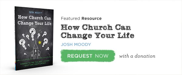 How Church Can Change Your Life