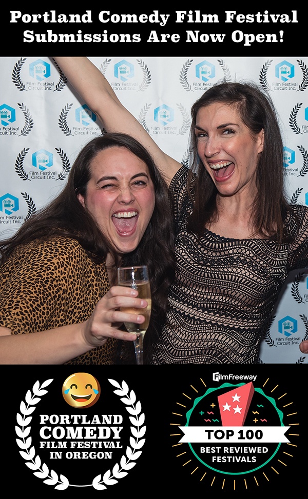 Portland Comedy Film Festival on FilmFreeway