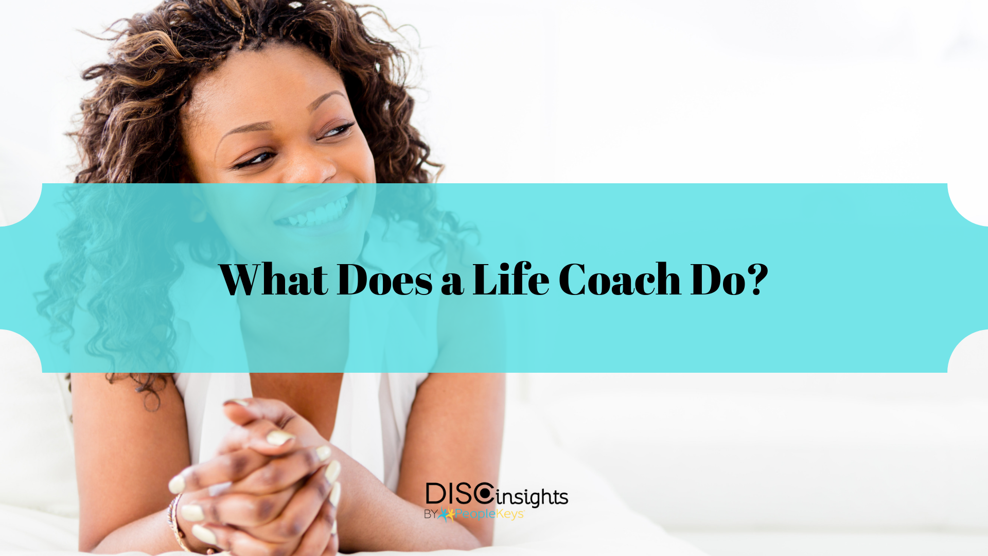 What Does a Life Coach Do?