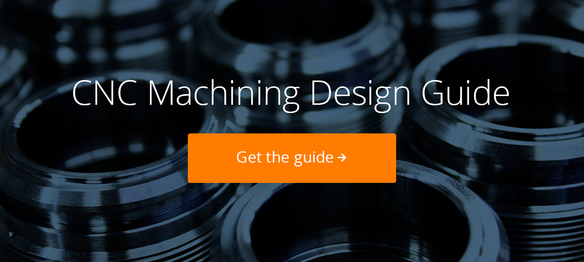 CNC Machining Design Guide