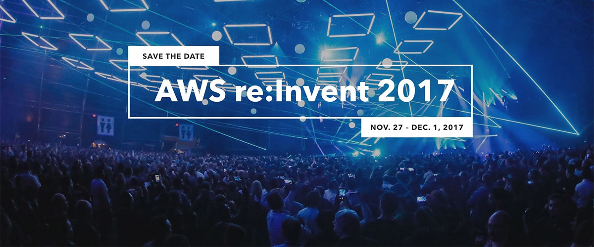 Join us for a week in Vegas @ AWS re:Invent 2017