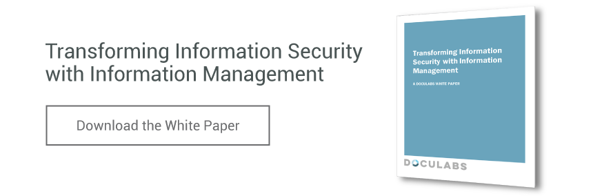 transforming information management with information security white paper