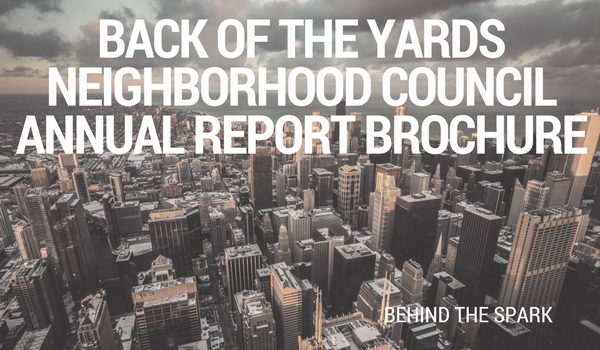 Back of the Yards Neighborhood Council Annual Report Brochure