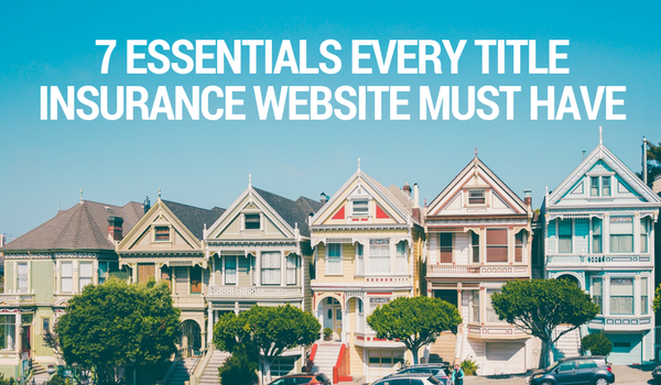 title-insurance-website-must-haves.png