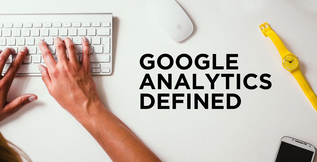Google Analytics Vocabulary and Definitions