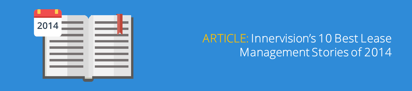 Innervision’s 10 Best Lease Management Stories of 2014