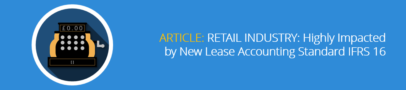 RETAIL_INDUSTRY_Highly_Impacted_by_New_Lease_Accounting_Standard_IFRS_16-1.png