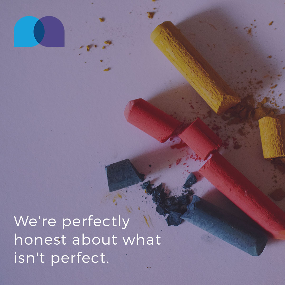 We're Honest about Imperfections