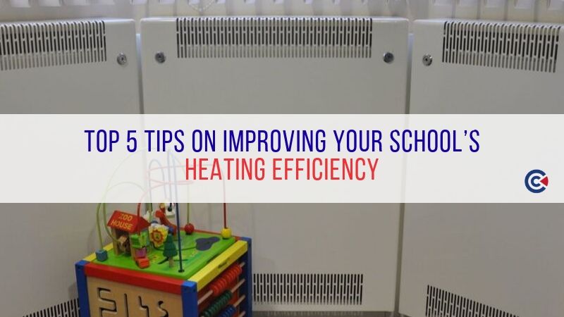 Top 5 Tips On Improving Your School's Heating Efficiency