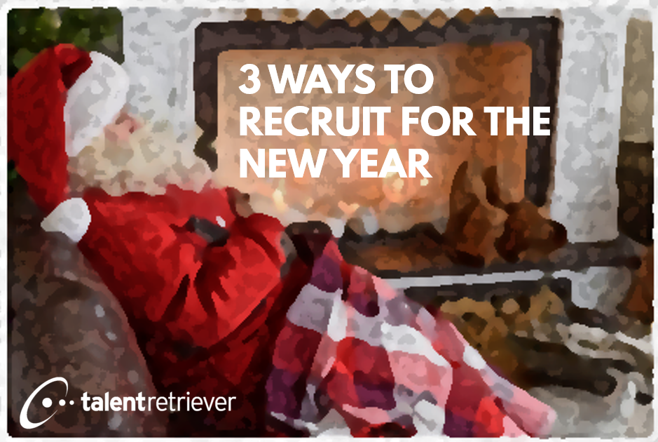 3 ways to recruit for the new year