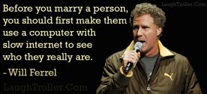 before-you-marry-a-person-you-should-first-make-them-use-a-com