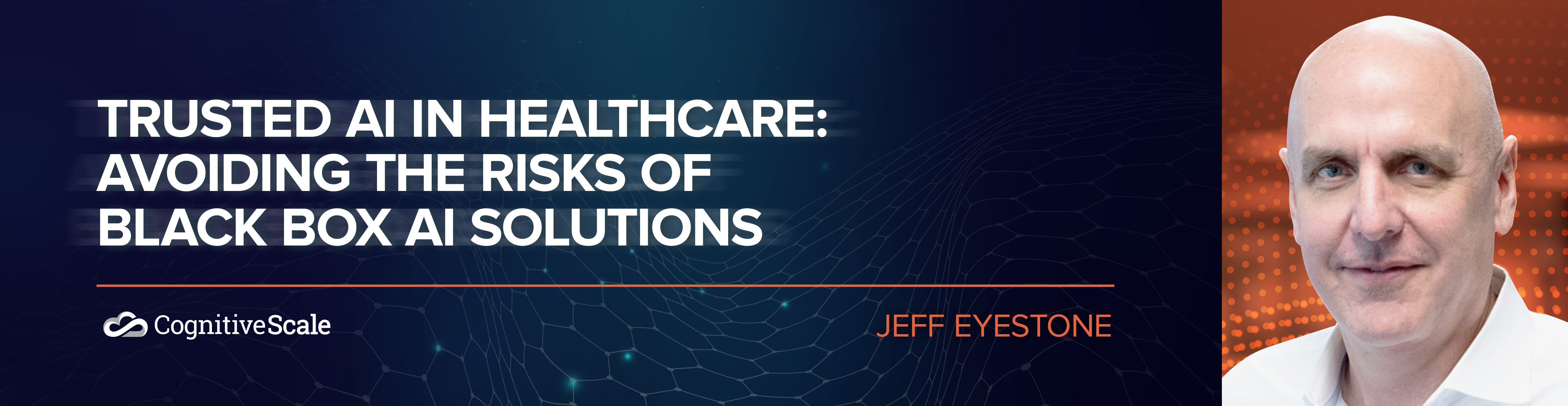 Trusted AI in Healthcare: Avoiding the Risks of Black Box AI Solutions