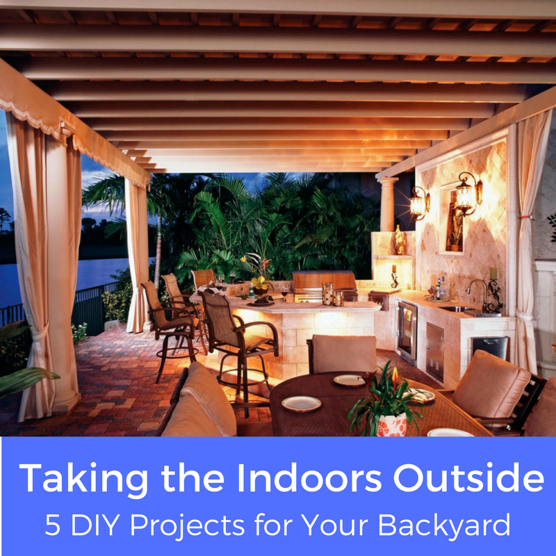 Taking The Indoors Outside 5 Diy Projects For Your Backyard