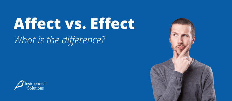 Affect vs Effect: como e quando usar