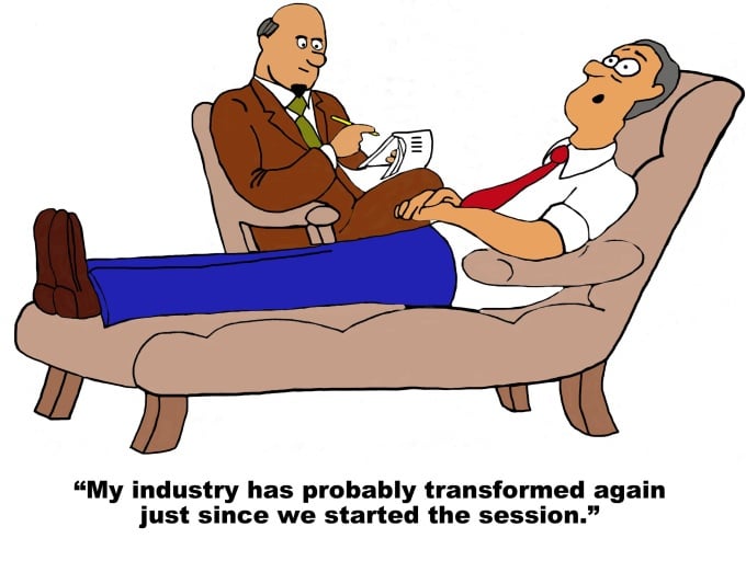 Business cartoon showing businessman with therapist and saying, 'my industry has probably transformed again just since we started this session'.