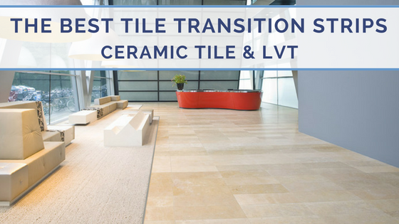 Tile Transition Strips The Best, How To Transition Carpet Vinyl Tile